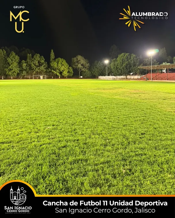 Cancha de futbol 11, Unidad Deportiva, San Ignacio Cerro Gordo, Jalisco, con alumbrado LED de Grupo MCU